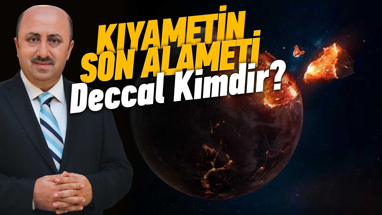 Deccal Kimdir? Peygamber Efendimizin Deccal İle İlgili S&ouml;zleri! | &Ouml;mer D&ouml;ngeloğlu