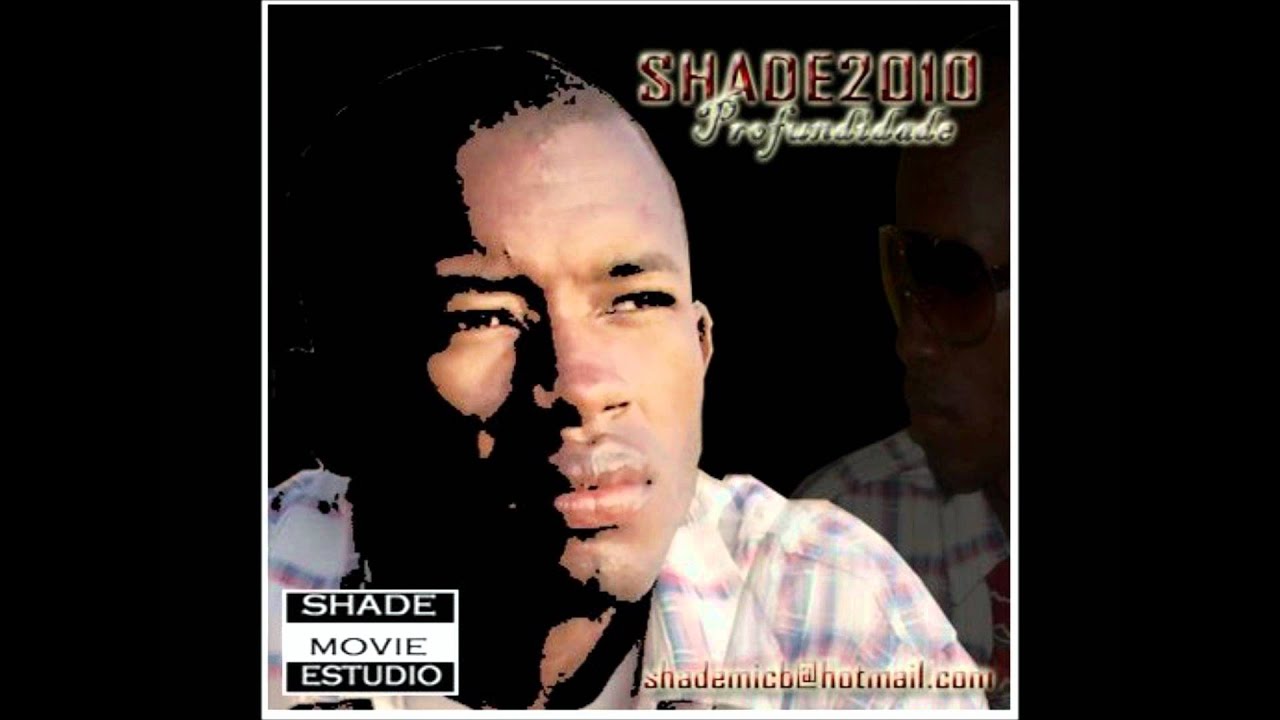 Shade-b-Gravado na Memoria(Profundidade)