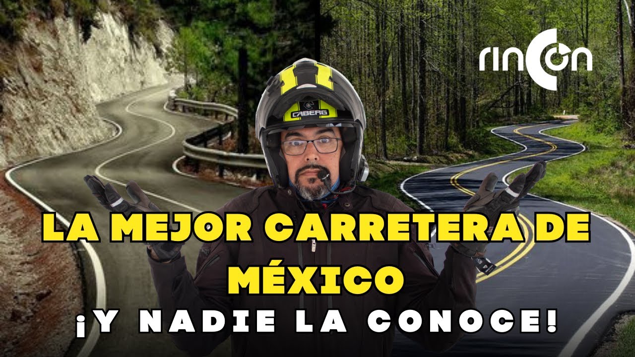 Una de las mejores CARRETERAS de México para motos. ¡Y nadie lo conoce!