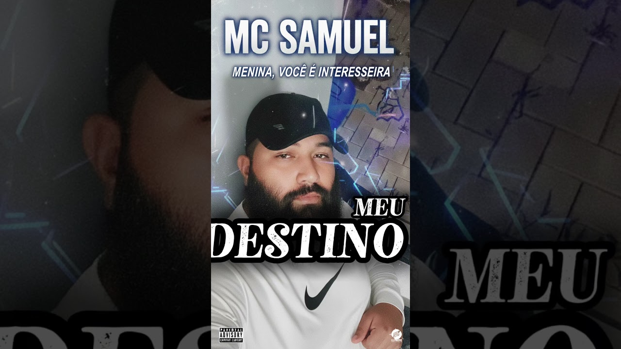 Parte 4 | um funk consciente do mc Samuel ____ 🎵 “Menina, Você é Interesseira”
