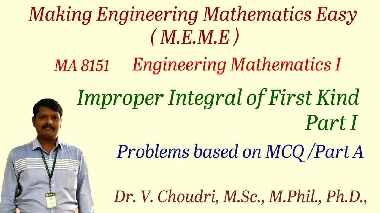 MCQ/Part A- Improper Integral of First Kind-MA8151 Anna University Examination Questions