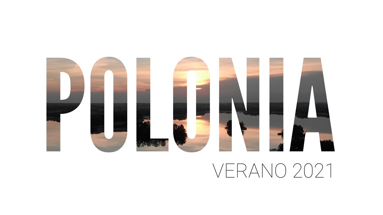 Que ver en Polonia. Viajando en Furgoneta Camper.