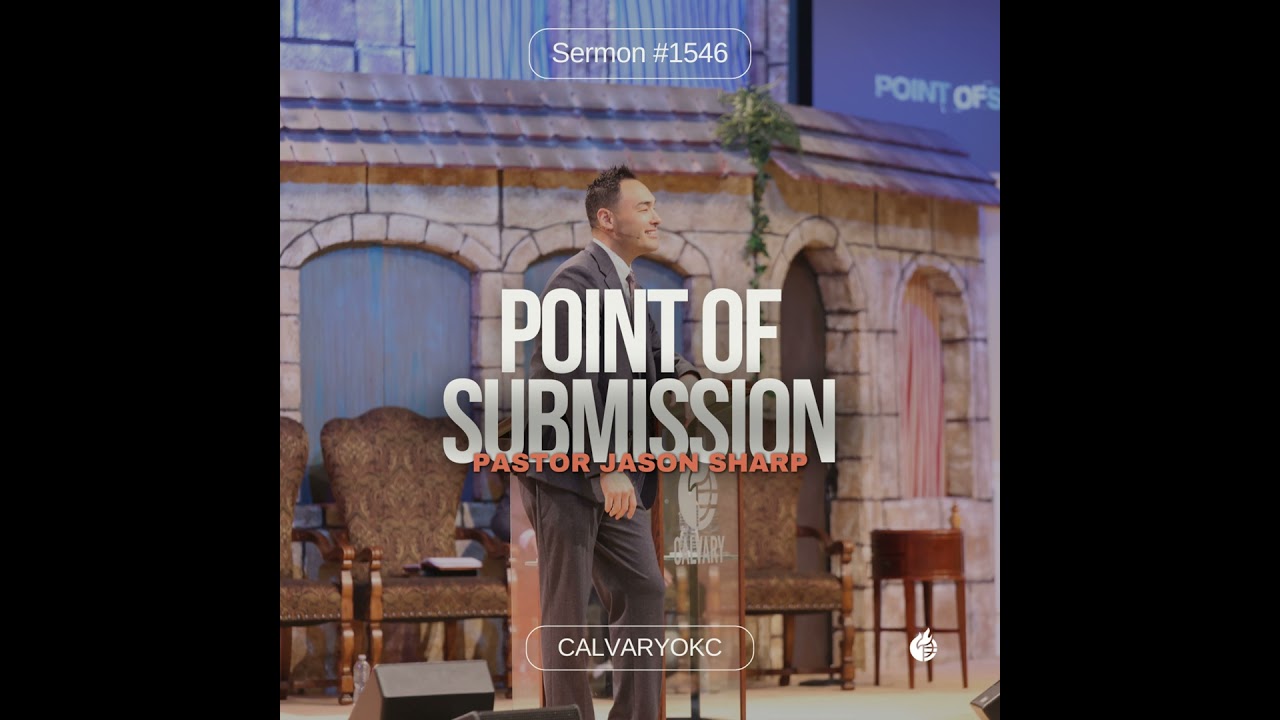 Point of Submission || Pastor Jason Sharp