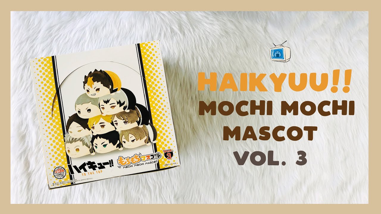 [ZEA TV: UNBOXING 📦] Haikyuu MochiMochi Mascot vol.3