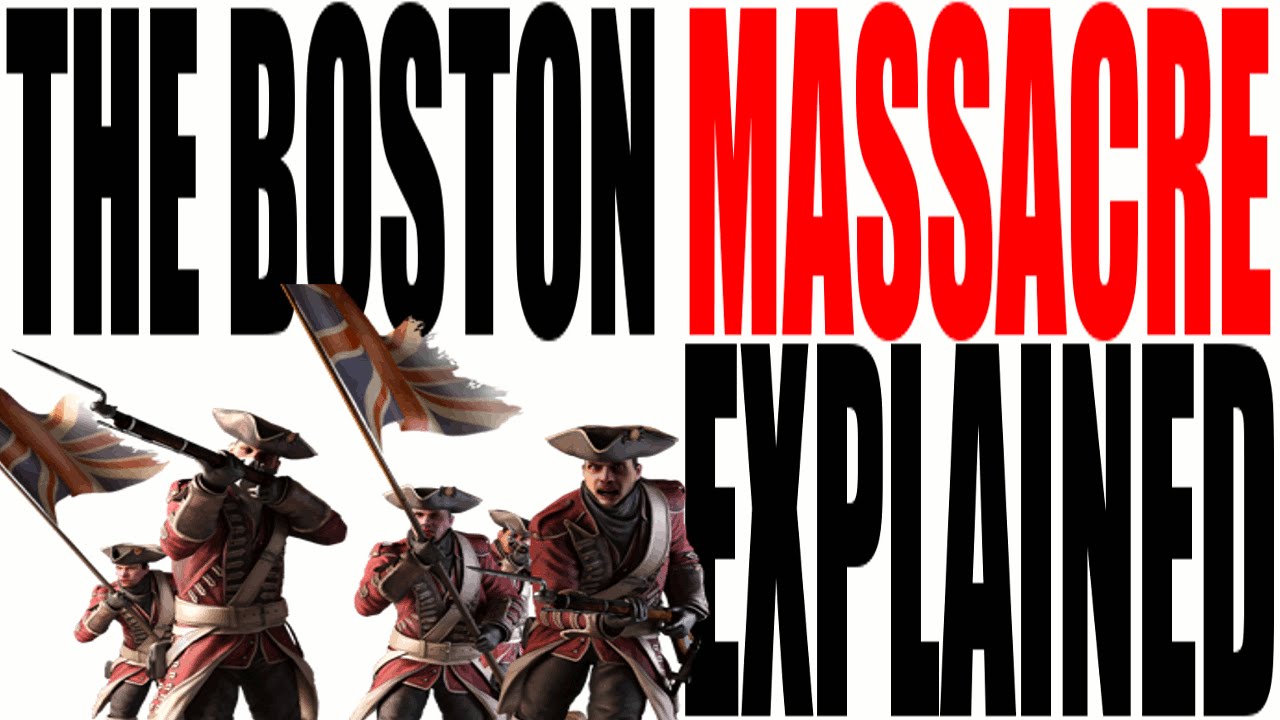 The Boston Massacre Explained: US History Review