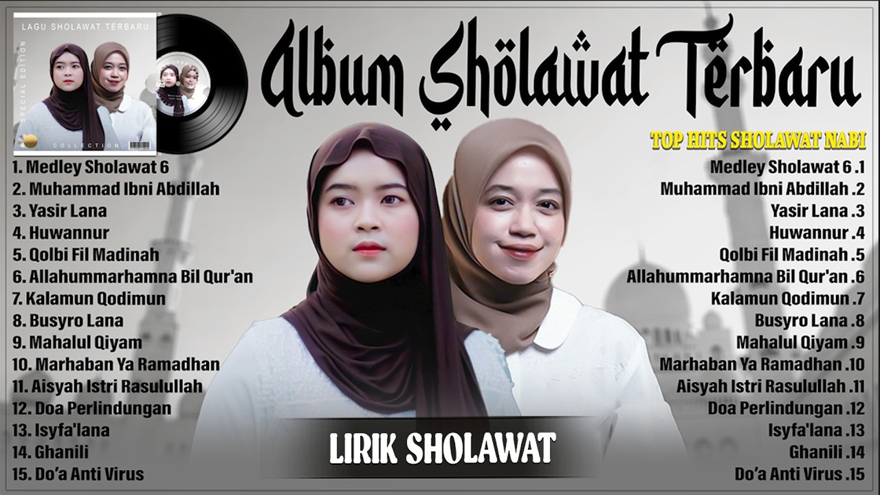 MEDLEY SHOLAWAT 6 - ALMA ESBEYE FEAT. RISA SOLIHAH FULL ALBUM (LIRIK) || SHOLAWAT MERDU TERBARU 2026