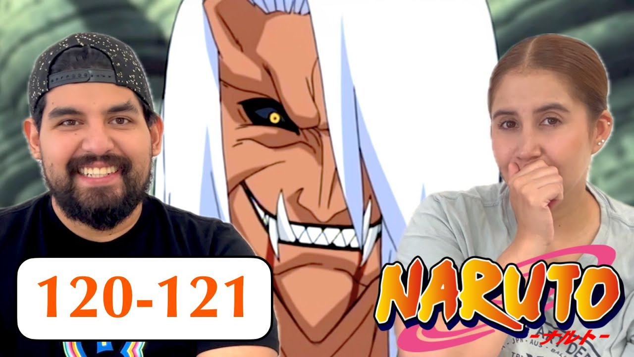 MI ESPOSA REACCIONA POR PRIMERA VEZ A NARUTO capitulo 120-121