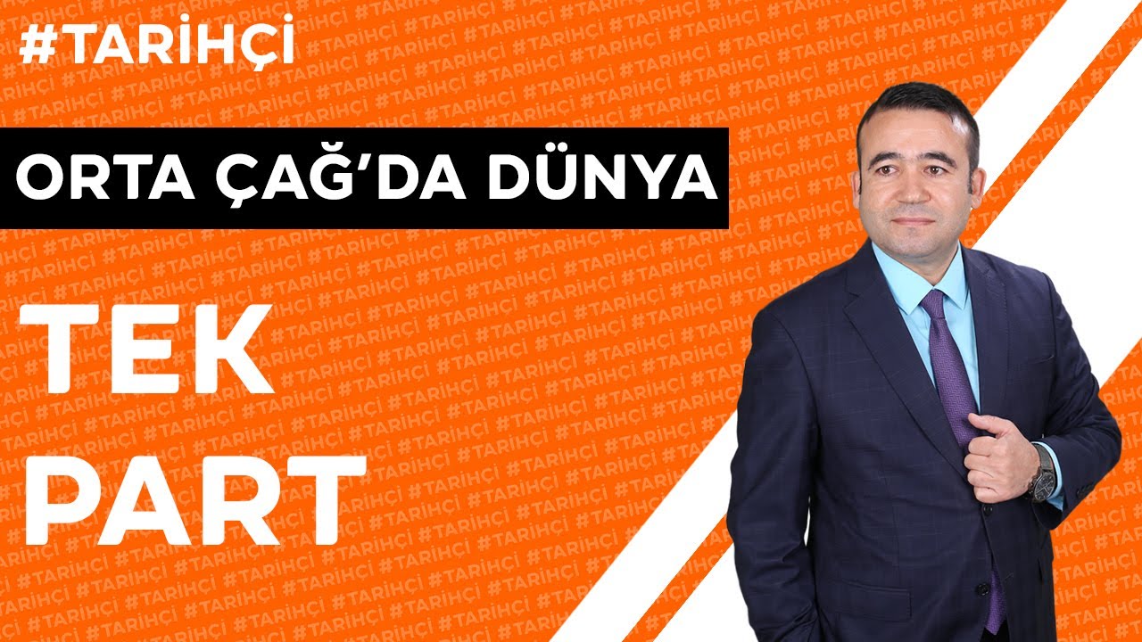İbrahim Aydoğan Orta &Ccedil;ağ'da D&uuml;nya - Tek Part (TYT - AYT - 9. SINIF TARİH - KPSS)