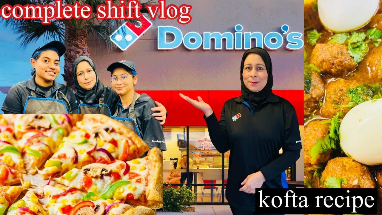 A Shift At Dominos Pizza | Pakistani Mom In UK Vlog | A To Z Shift At Dominos Pizza | Chicken Kofta