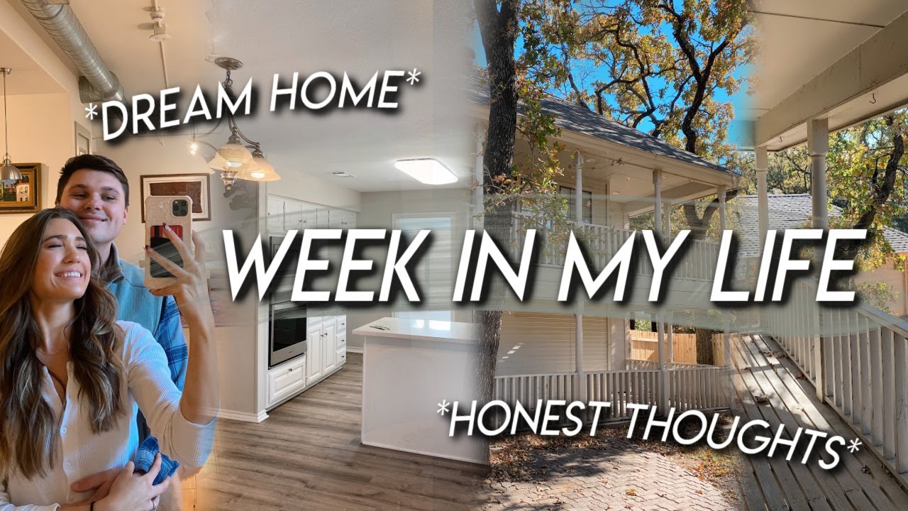 WEEK IN MY LIFE | TOURING OUR DREAM HOUSE, honest thoughts on living in Dallas, seeing Michel Janse!