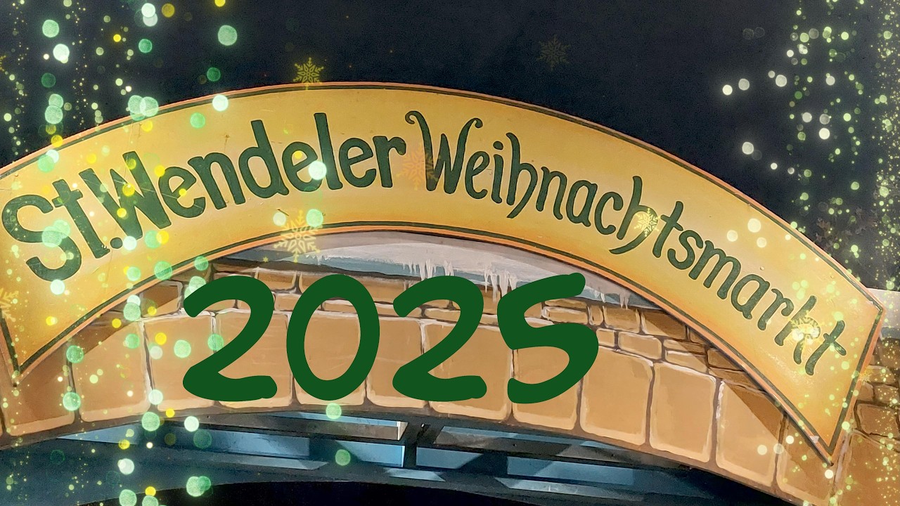 St Wendeler Weihnachtsmarkt 2025