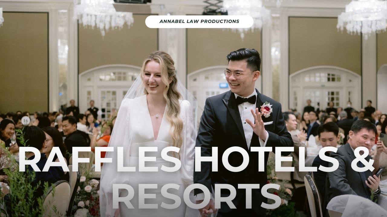 Wedding at Raffles Hotel Singapore (Updated 2025) Singapore Wedding Videography Full-Day Edit