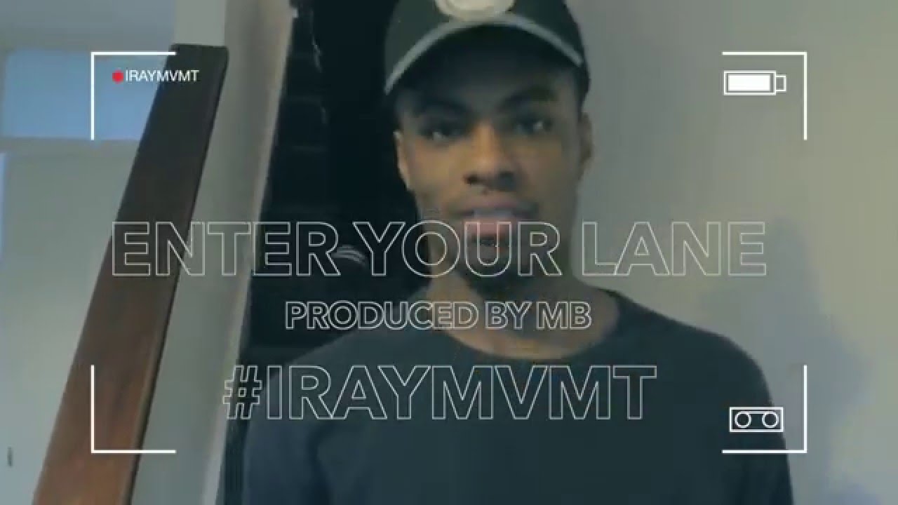 MB FT JAIJ HOLLANDS & K WEEZY - ENTER YOUR LANE #IRAYMVMT