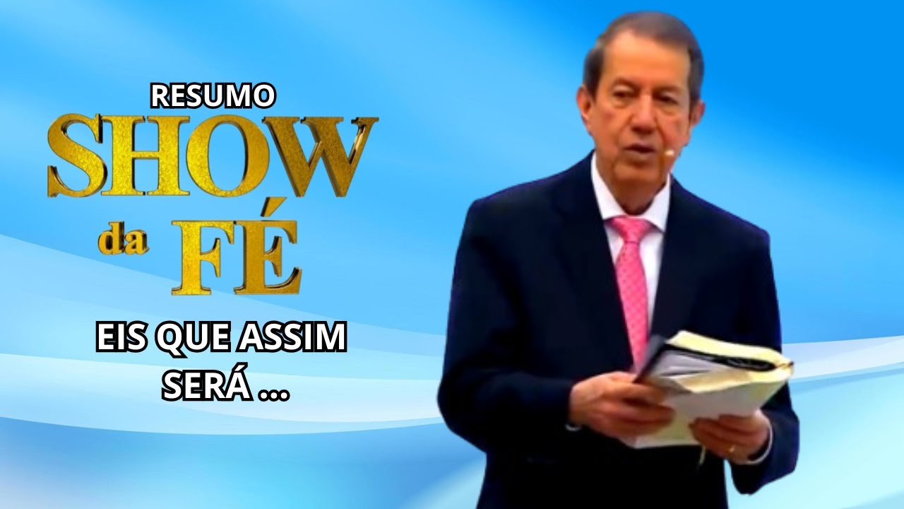Show da Fé | O QUE ACONTECE QUANDO VOCÊ TEME A DEUS. | RR SOARES