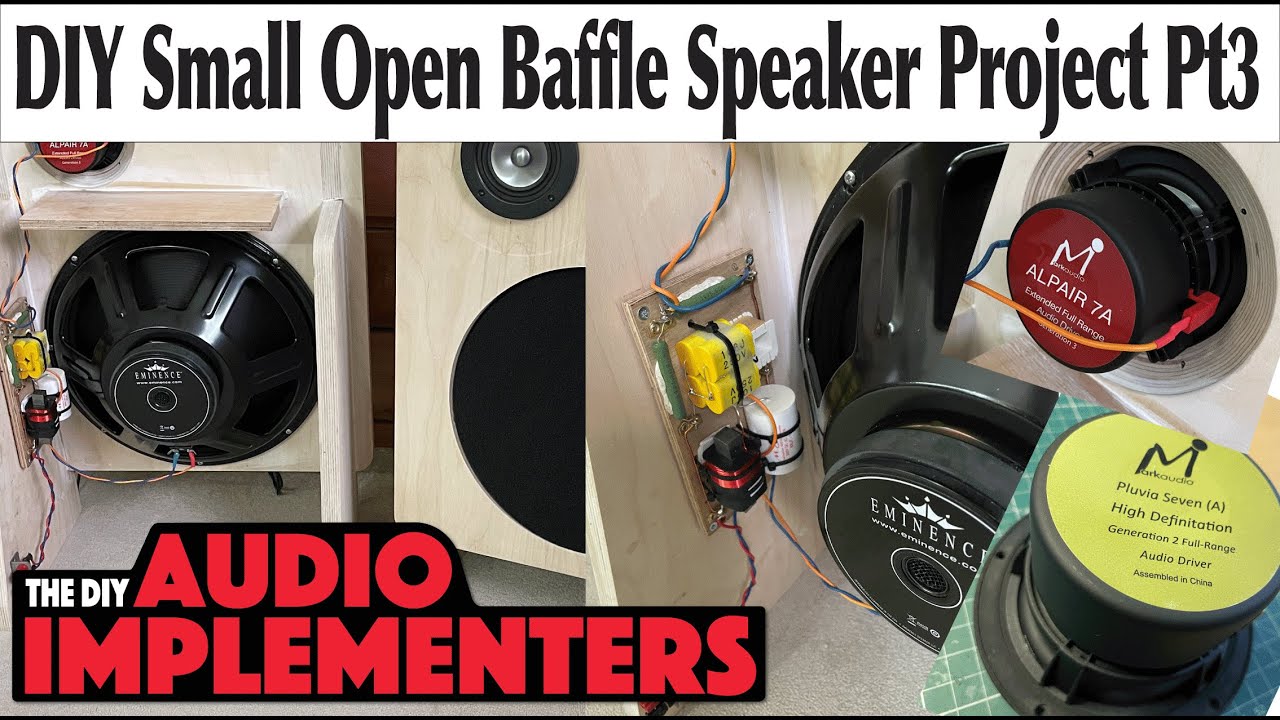 Open Baffle Speaker Project PT3