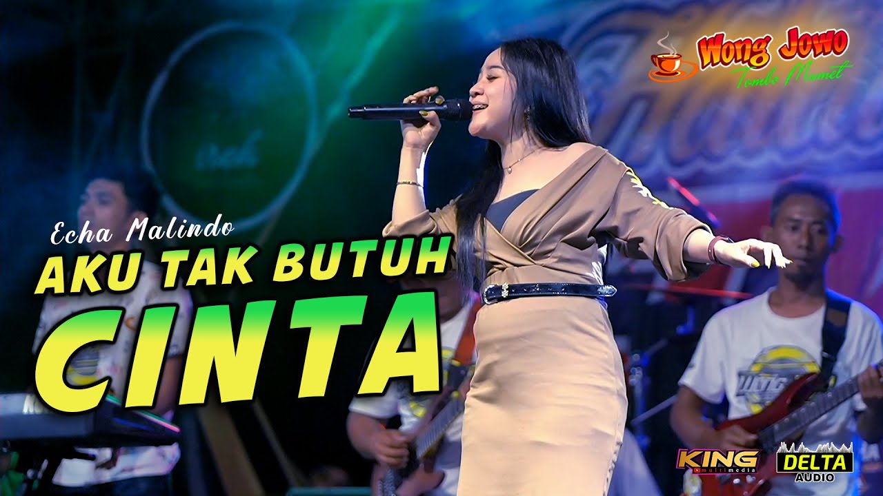AKU TAK BUTUH CINTA - ECHA MALINDO WONGJOWO MADIUN LIVE IREX COMMUNITY PONOROGO