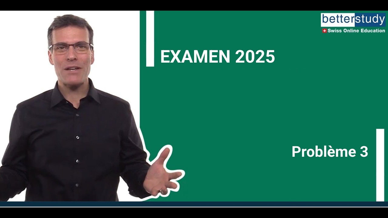 Examen 2025 - Problème 3 - Brevet fédéral de spécialiste en finance et comptabilité