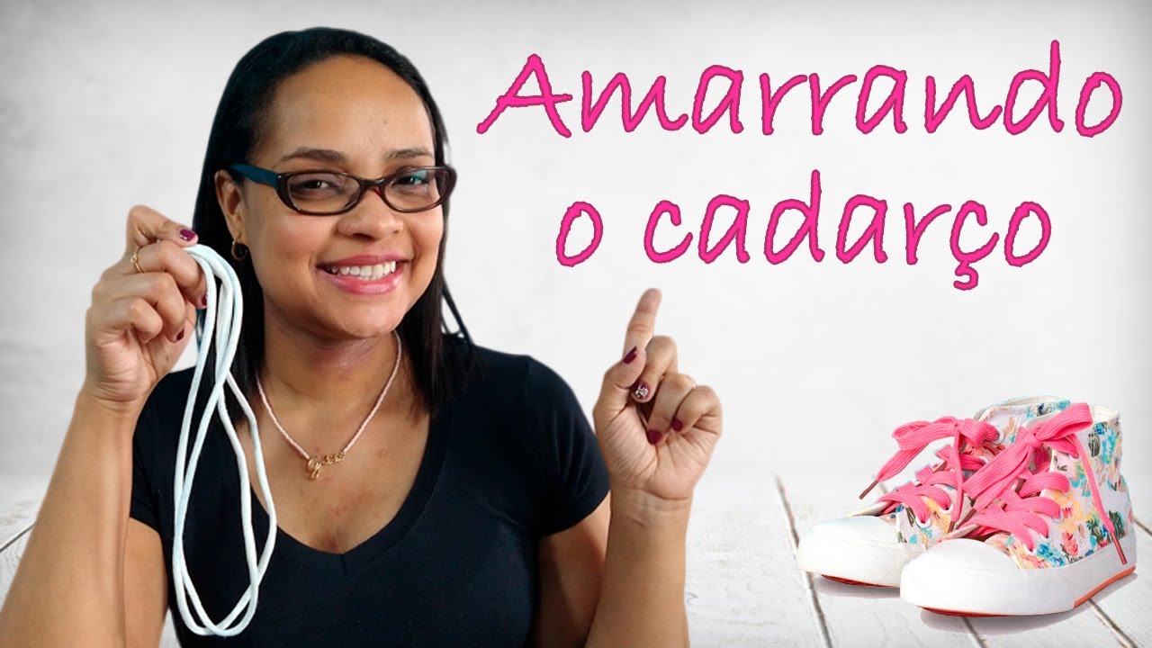 AMARRANDO O CADARÇO DE FORMA LÚDICA