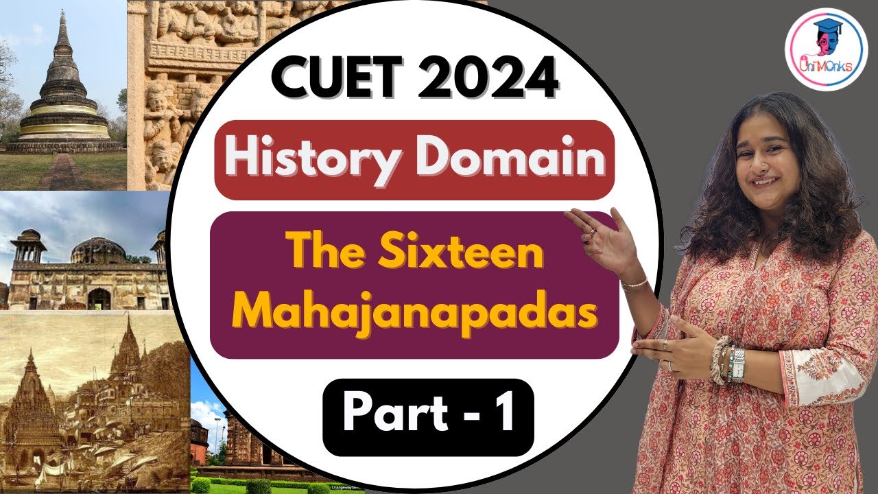 CUET 2024: Political and Economic History - Sixteen Mahajanpadas 📚 Part 1 #cuet #history #cuet2024
