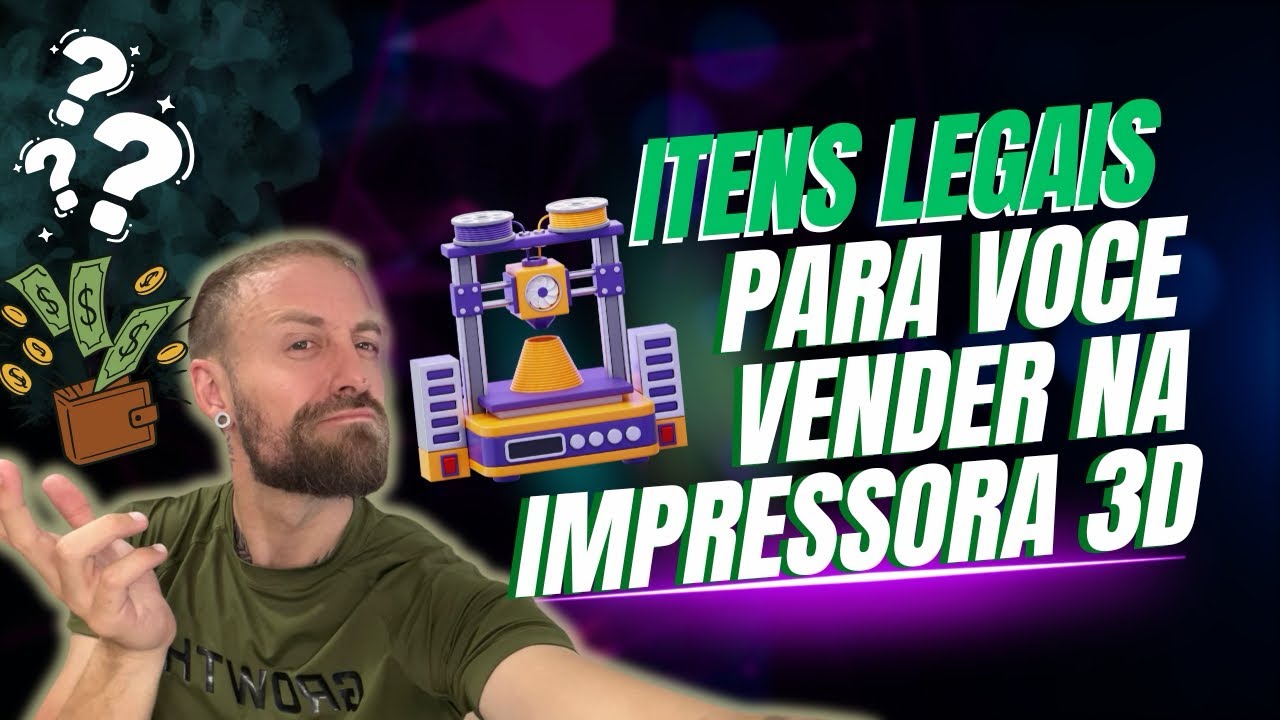 COISAS LEGAIS PRA VOCÊ VENDER NA IMPRESSORA 3D + DICAS (SAIA DA BOLHA)