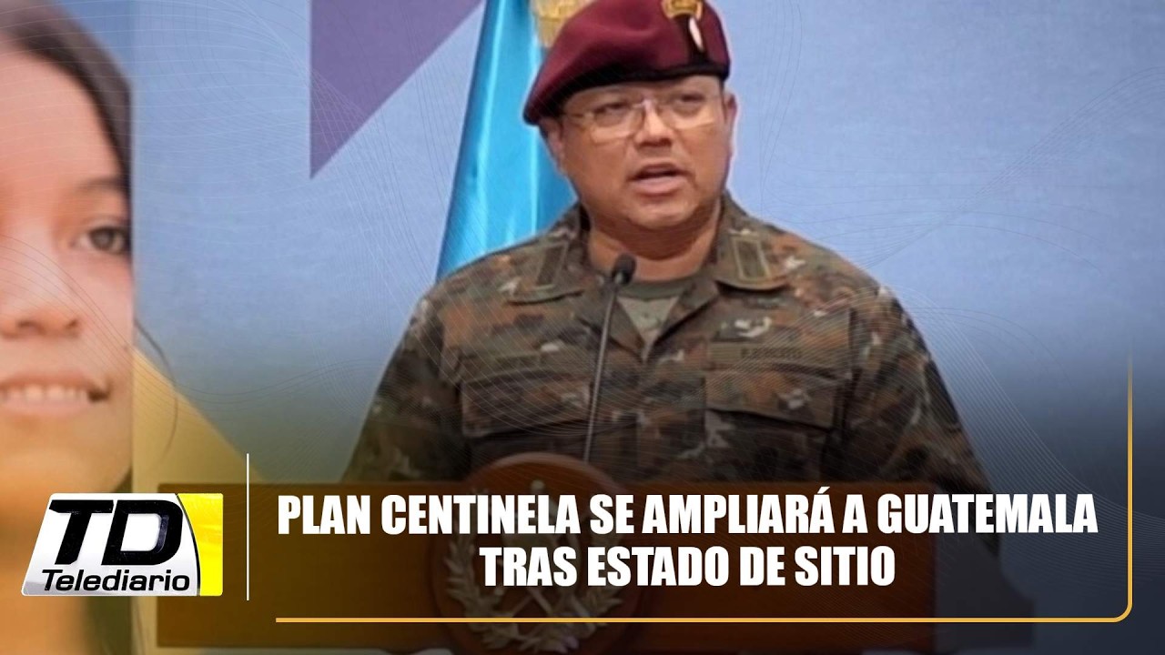 Plan Centinela se ampliará a Guatemala tras estado de sitio