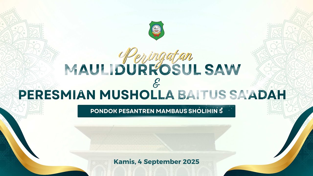 TA'DHIM MALAM MAULID NABI MUHAMMAD SAW & PERESMIAN MUSHOLLA BAITUS SA'ADAH PP. MAMBAUS SHOLIHIN 5