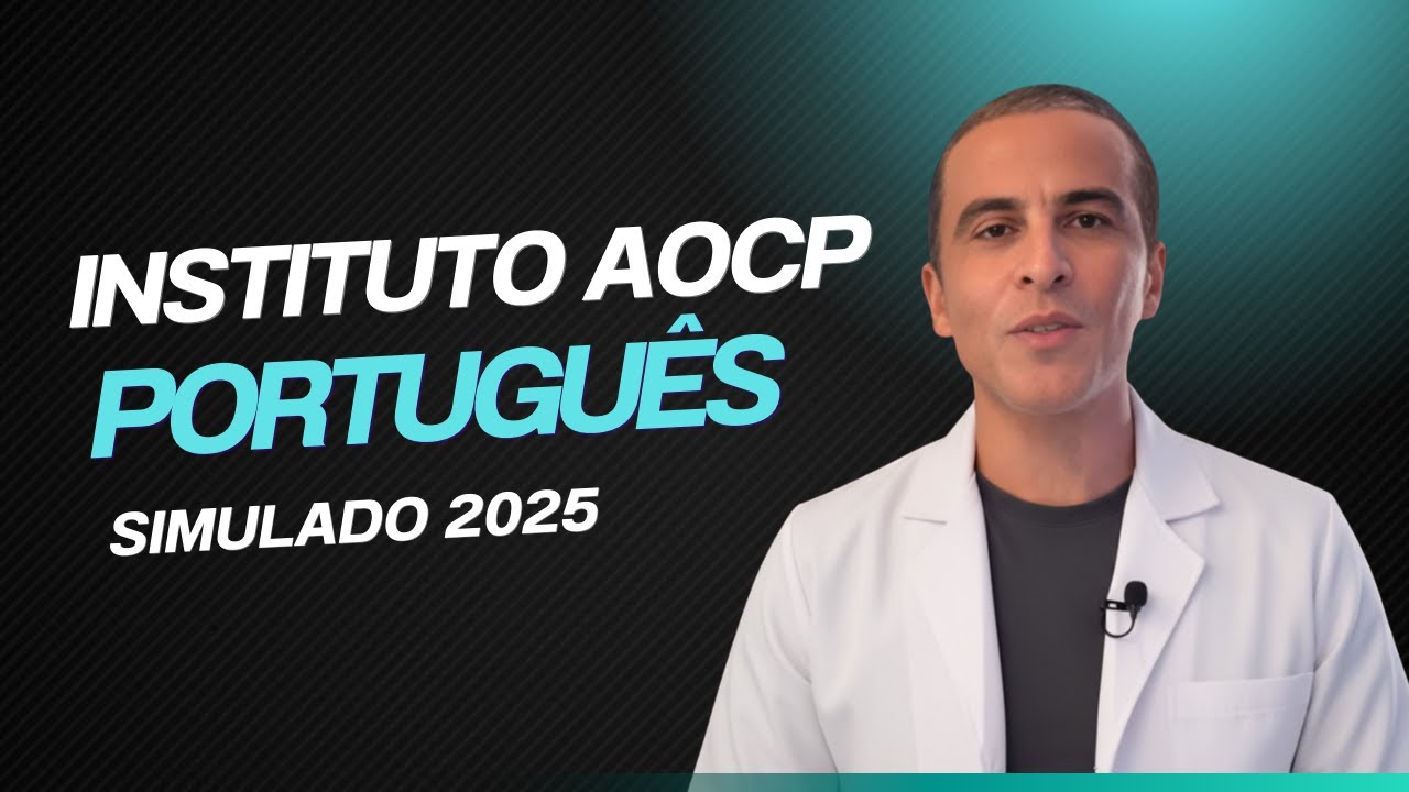 INSTITUTO AOCP 2025 - SIMULADO DE PORTUGUÊS