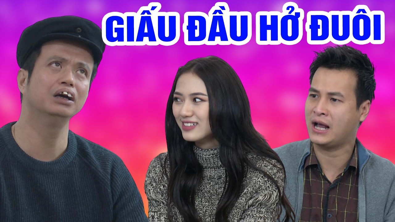 GIẤU ĐẦU HỞ ĐU&Ocirc;I | Phim H&agrave;i Hay Nhất 2026 | Cười Thả Ga | Phim H&agrave;i Trung Ruồi | Gặp Nhau Cuối Tuần