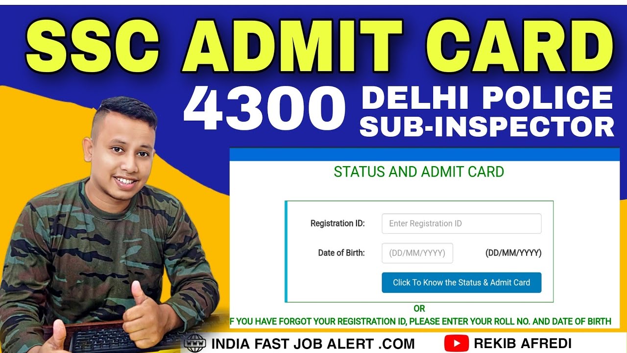 SSC Admit Card Download Link Active 😍|| SSC Admit Card 2022 |Sub inspector in Delhi Police 4300 Post