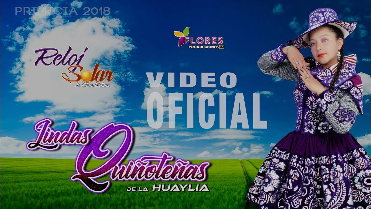 LINDAS QUIÑOTEÑAS DE LA HUAYLIA -  Licor Amargo Clip Oficial 2018