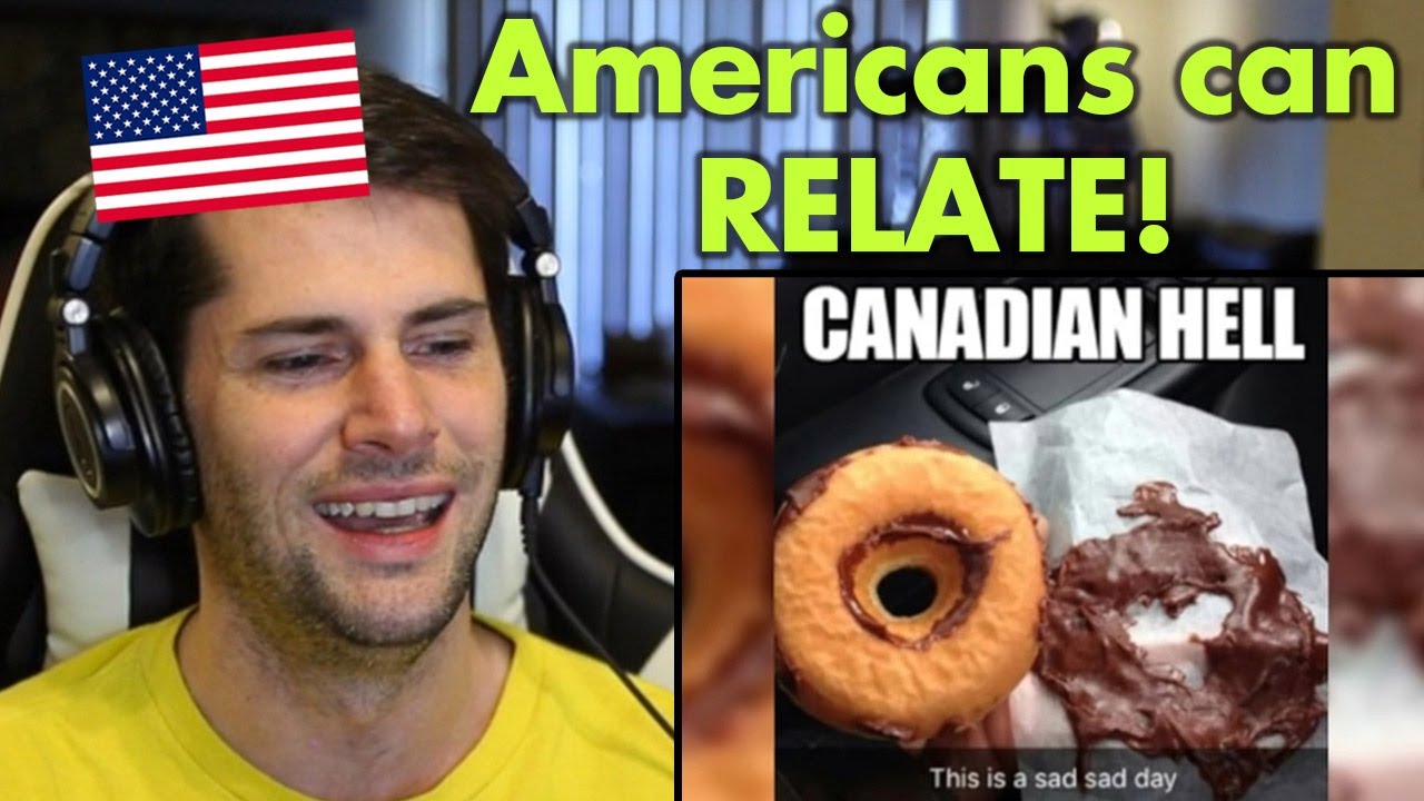 American Reacts to the BEST Canadian Memes