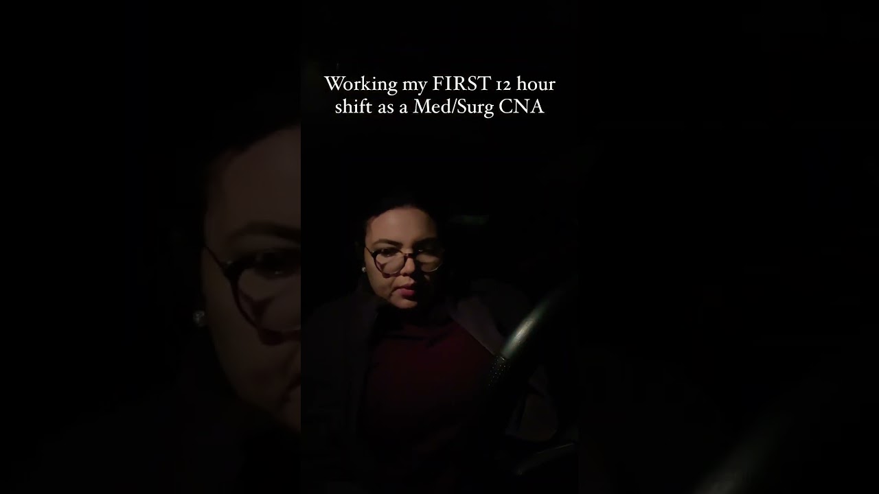 MY FIRST 12 HOUR SHIFT AS A MED/SURG CNA! #cna #medsurg #nursingstudent #workingmom #nurse #mom