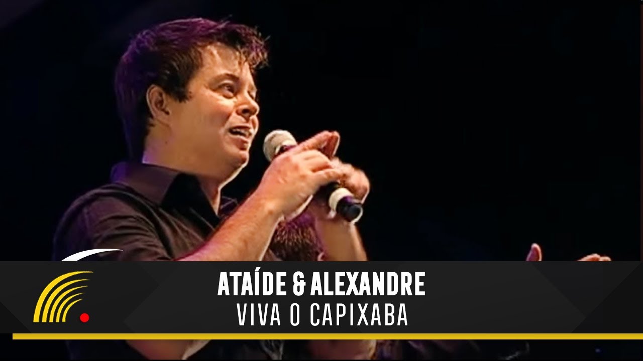 Altha&iacute;r & Alexandre - Viva O Capixaba - Em Vit&oacute;ria/ES (Ao Vivo)(V&iacute;deo Oficial)