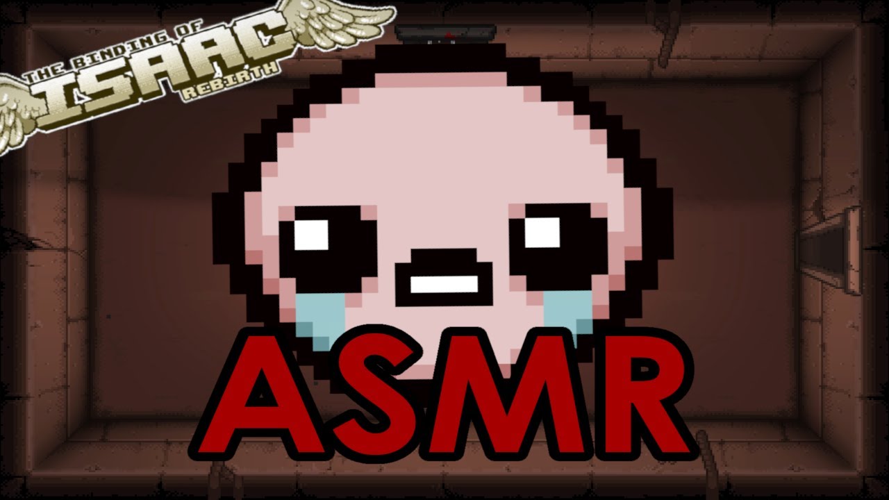 Relax with Isaac! Binding of Isaac ASMR (close ear-to-ear male whispers)