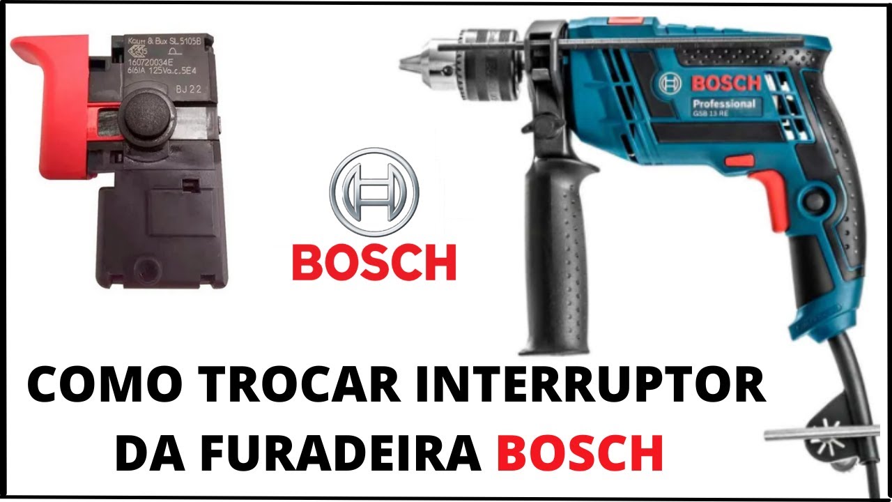 COMO TROCAR O INTERRUPTOR | GATILHO DA FURADEIRA GSB13RE BOSCH?