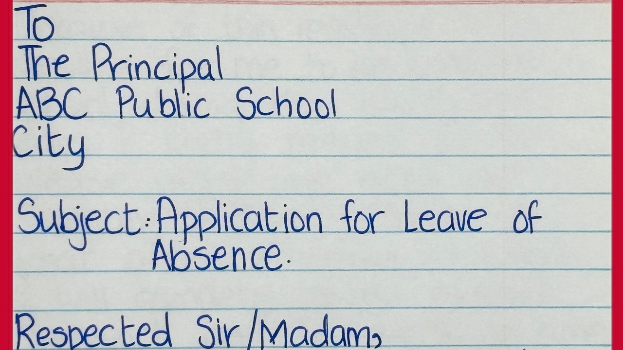 Application For Leave Of Absence In English | How To Write An Application In English |