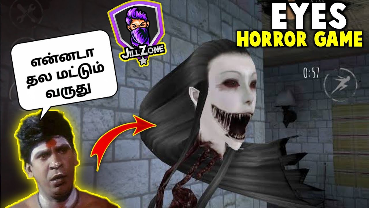Eyes Chapter 1 Gameplay in Tamil || JILL ZONE 2.0