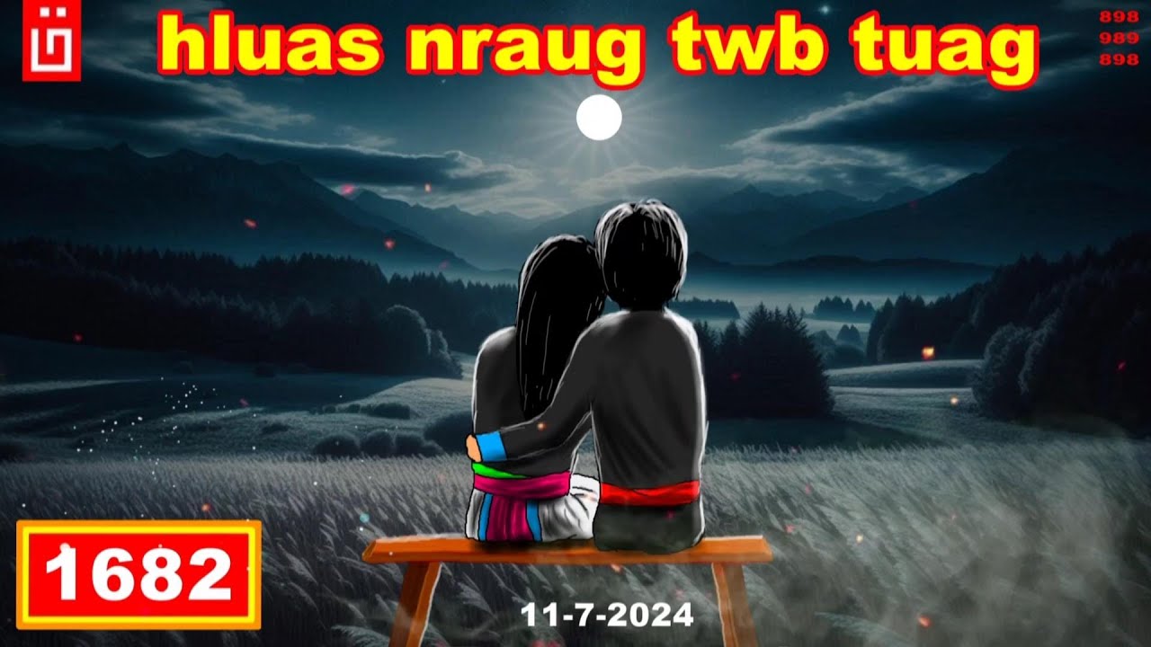 dab hais hmoob - 1682 -11/7/2024 tus hluas nraug twb tuag lawm, แฟนที่เสียชีวิต, The Boyfriend.