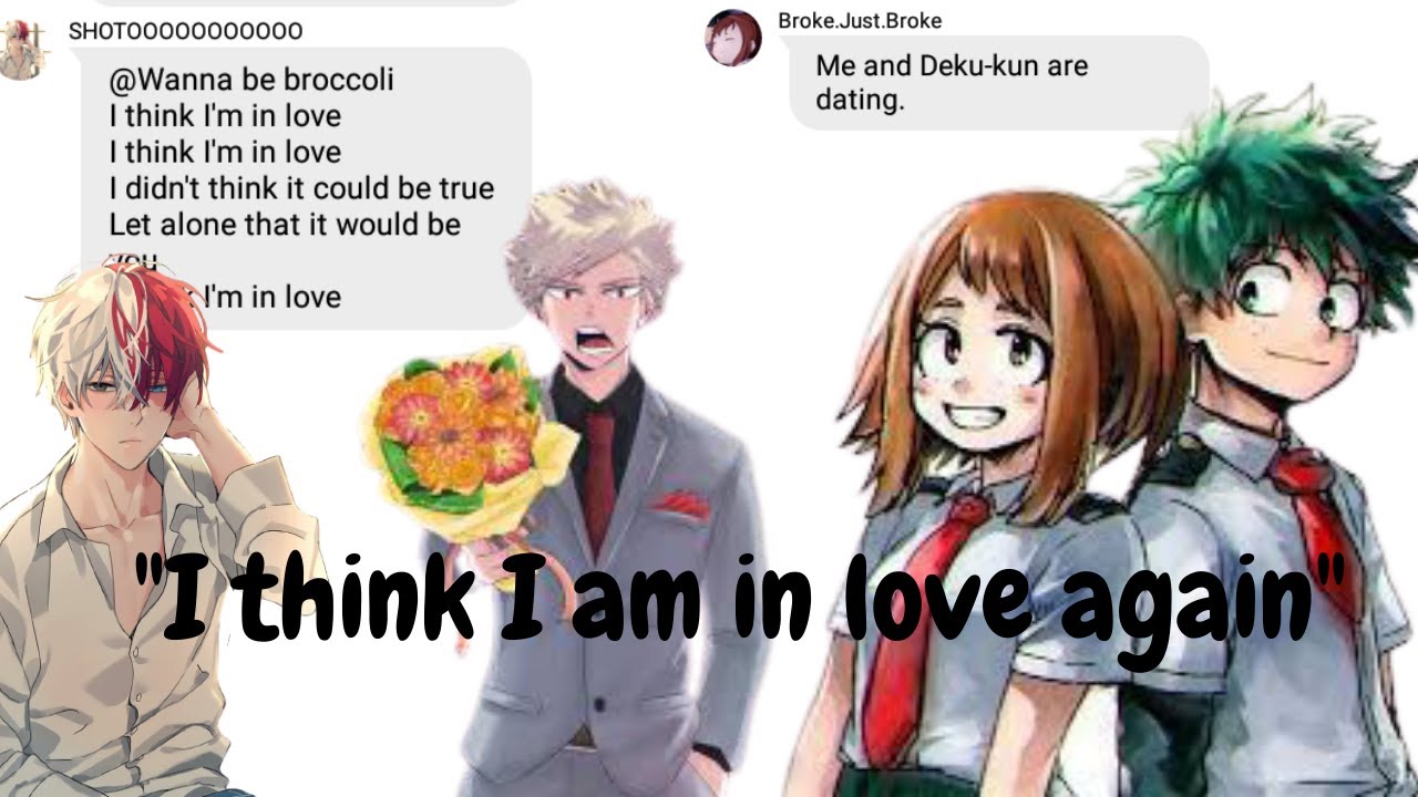 I think I am in love again lyric (not) Prank | Bakudeku?  TodoDeku?| Plot twist |Old video|Mha Texts