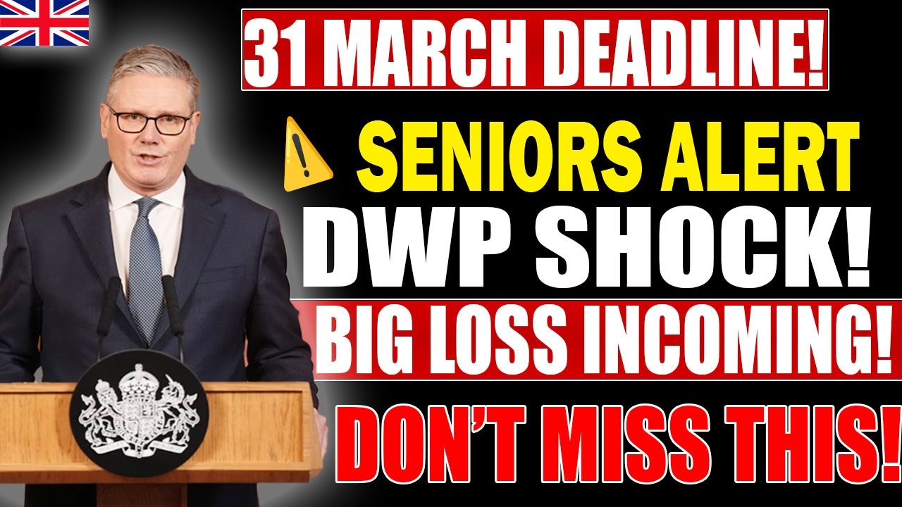 ⚠️ 31 March 2026: DWP Changes Could DESTROY Retirees&rsquo; Pensions &ndash; Find Out If You&rsquo;re Affected!🔥