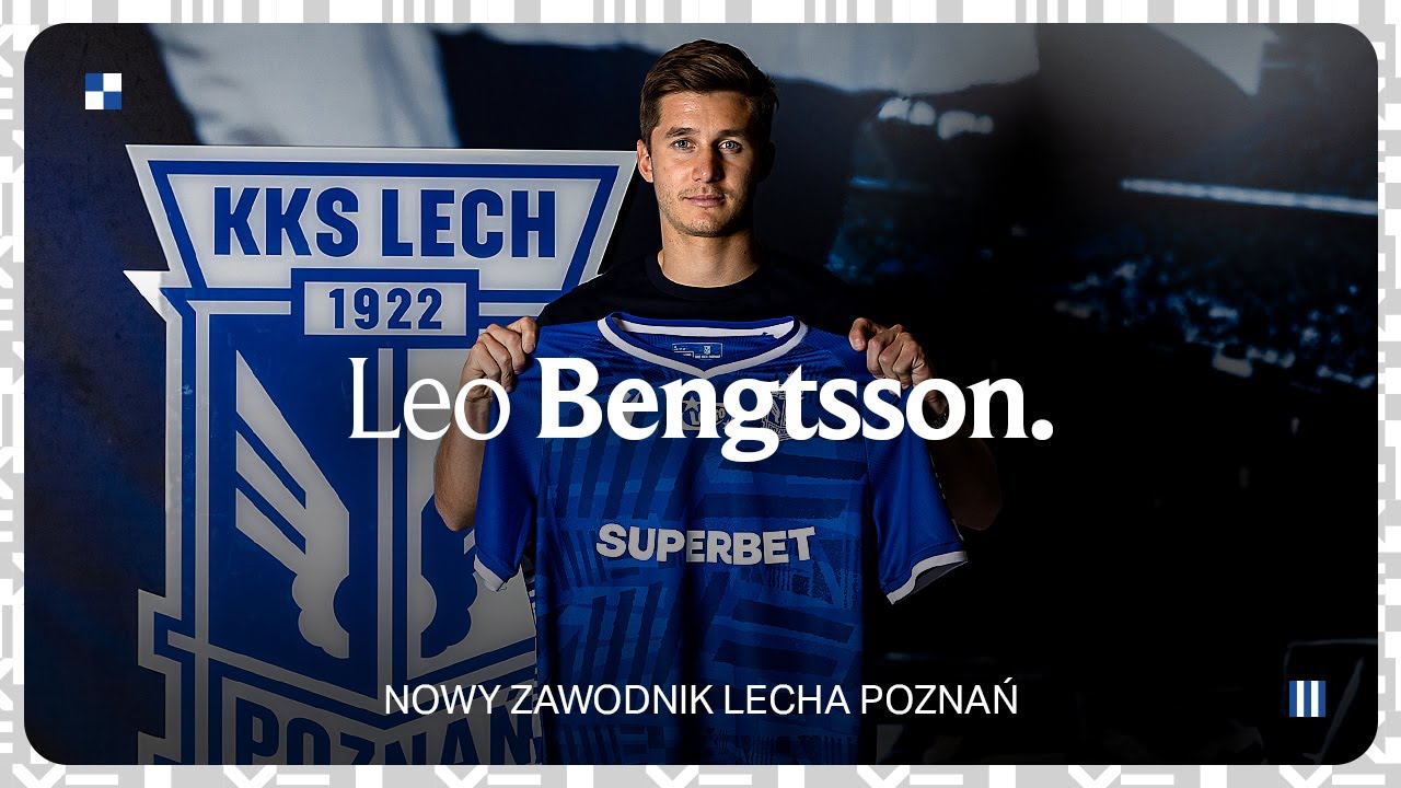NEWS | Leo Bengtsson dołącza do Lecha Poznań