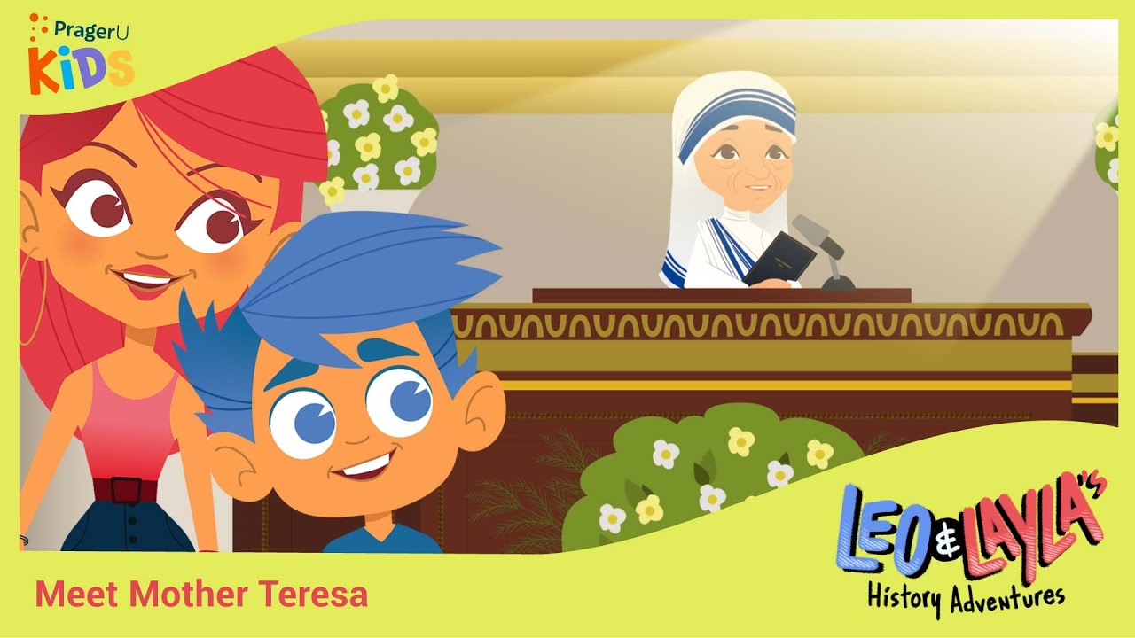 Mother Teresa: The Compassionate Missionary | Leo & Layla's History Adventures | PragerU Kids