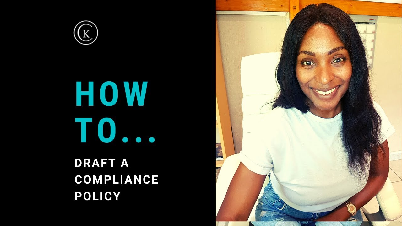 How To Draft A Compliance Policy