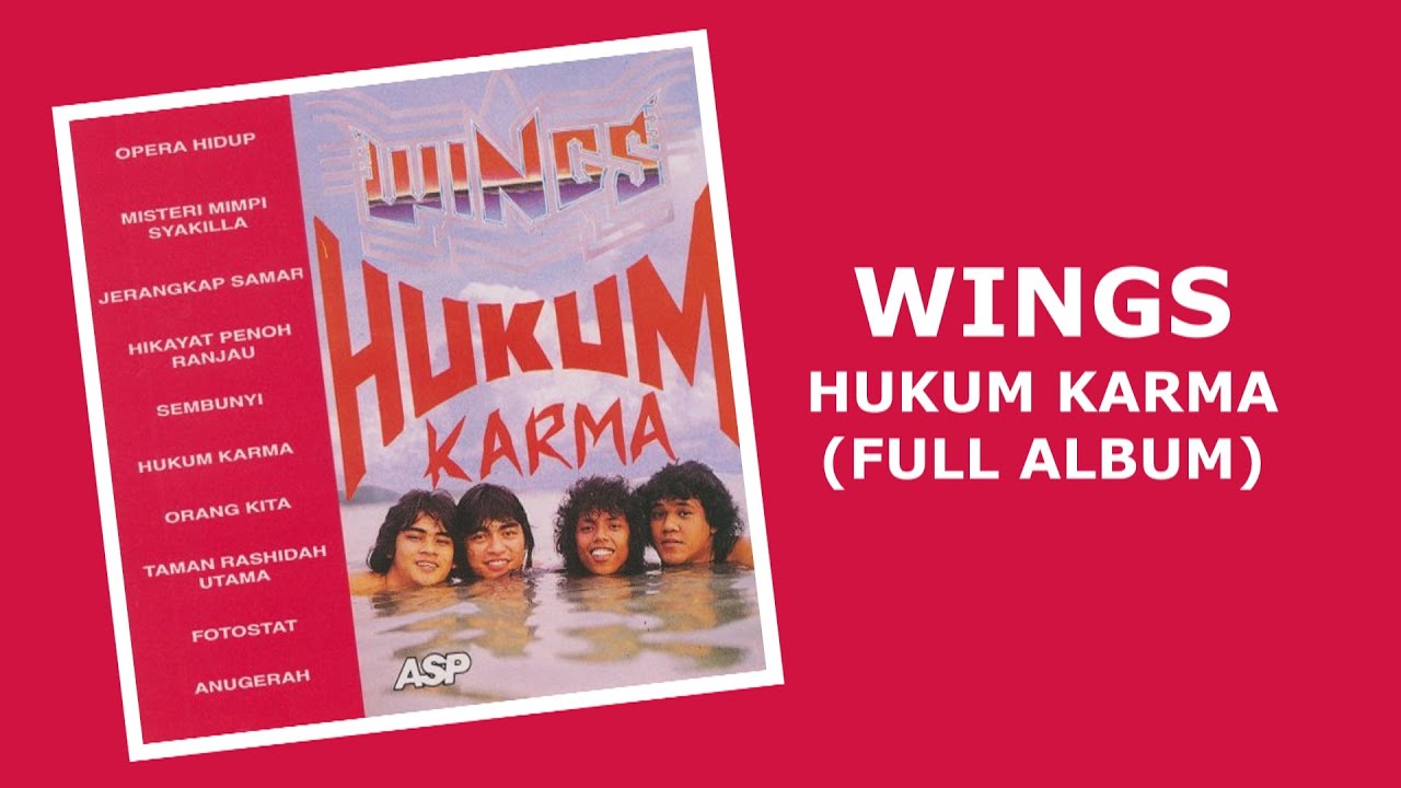 Wings - Hukum Karma (Full Album)