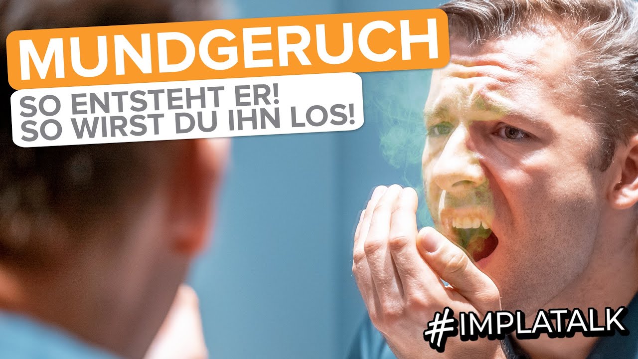 Mundgeruch / Halitosis - So entsteht Mundgeruch und so wirst du ihn wieder los! Unsere TOP Tipps!
