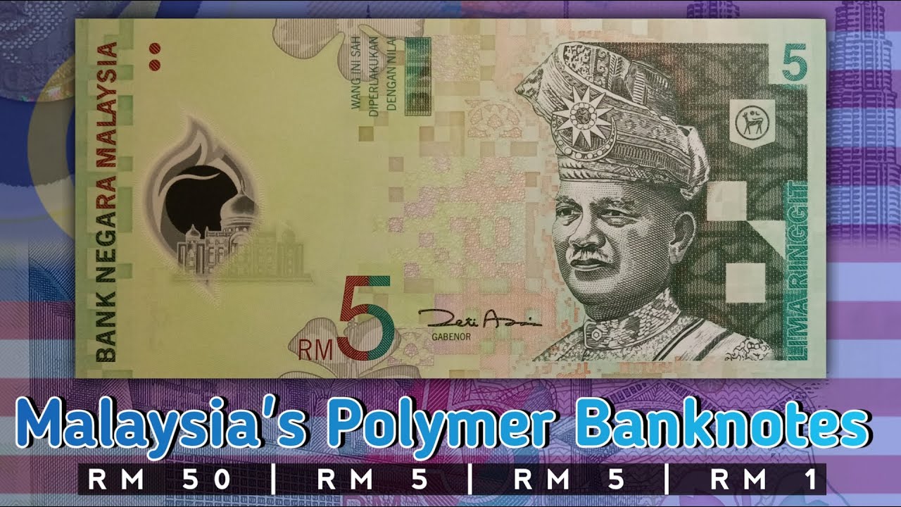 Malaysia's Polymer Banknotes