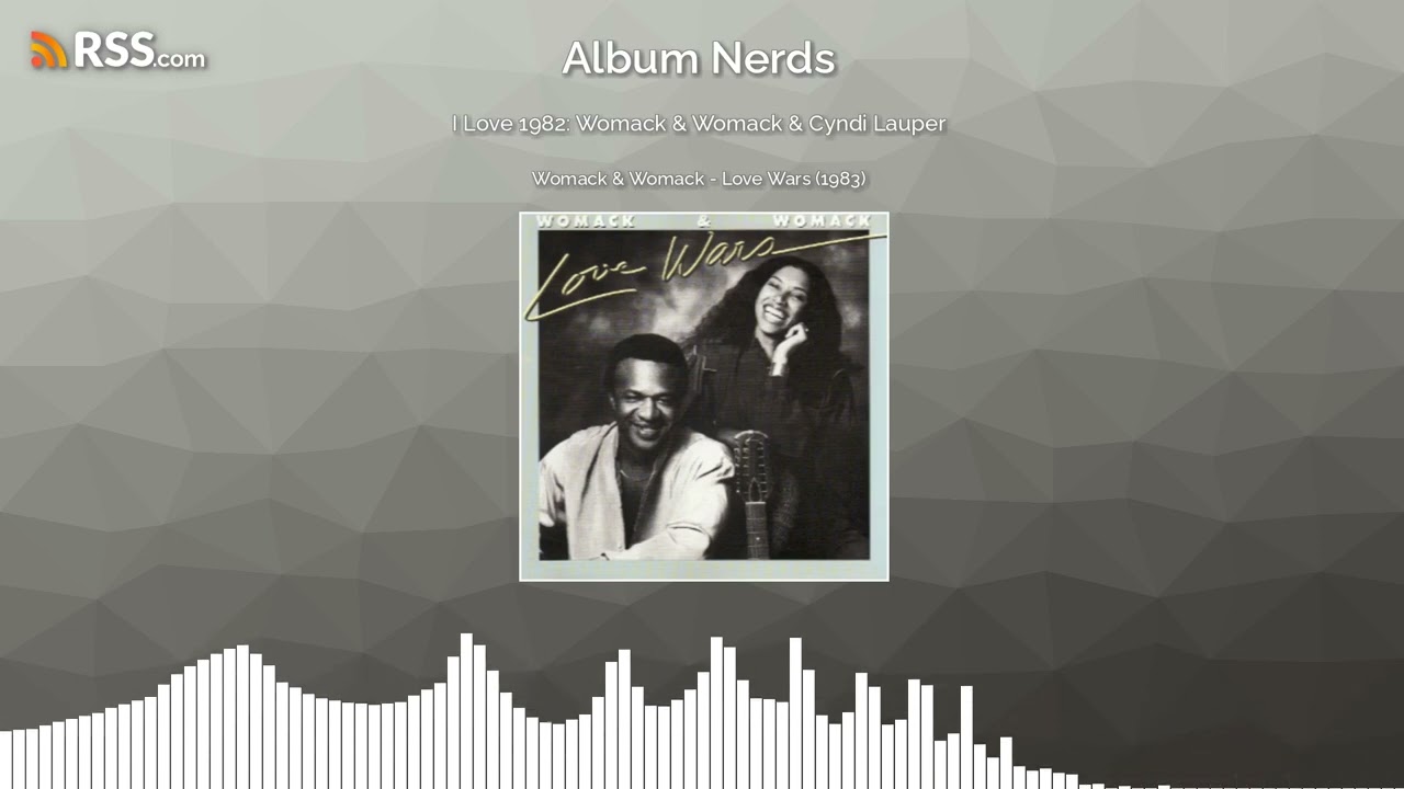 I Love 1982: Womack & Womack & Cyndi Lauper