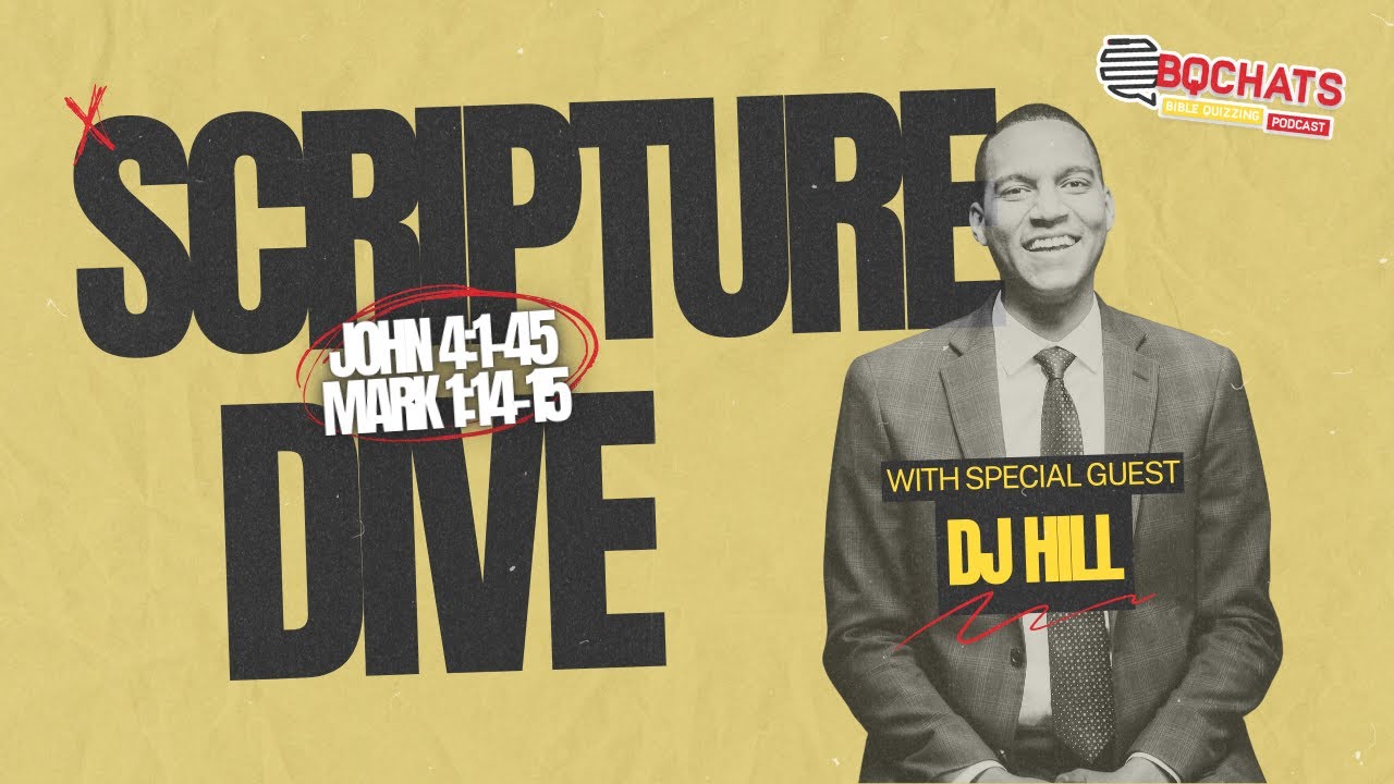 Scripture Dive: John 4:1 - Mark 1:15