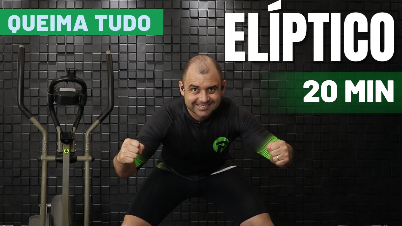 TREINO NO ELÍPTICO, 20 MINUTOS QUEIMA GORDURA  - PREMIER 360