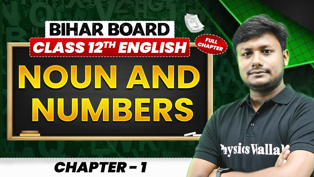 Noun and numbers | Class 12 | English | Chapter 1 | Bihar Boards Wallah